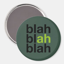 Blah Blah Blah - Ímã Minimalista