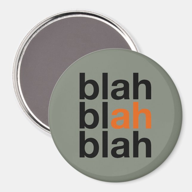 Imã Blah Blah Blah - Minimalist Magnet (Front/Back)