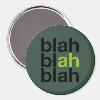 Imã Blah Blah Blah - Minimalist Magnet