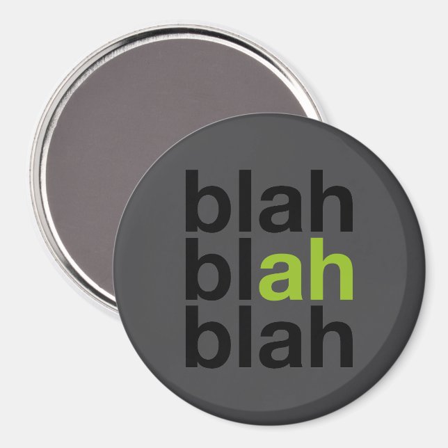 Imã Blah Blah Blah - Minimalist Magnet (Front/Back)