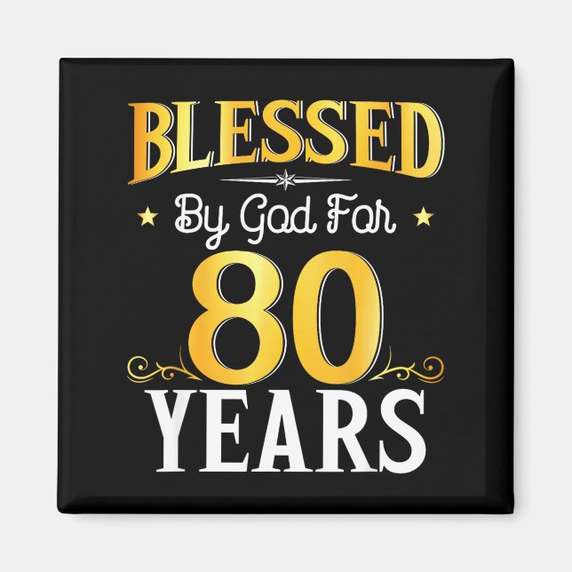 Imã Blessed By God For 80 Years 80th Birthday Men Wome (Frente)