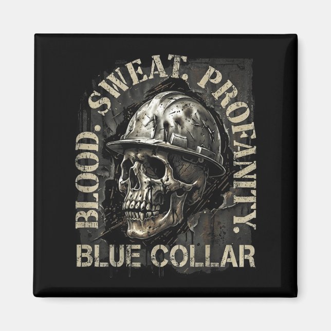 Imã Blood Sweat Profanity Construction Worker Skull Bl (Frente)