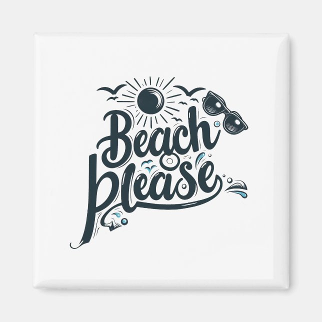 Imã Blue and Black Beach, por favor, Magnet (Frente)