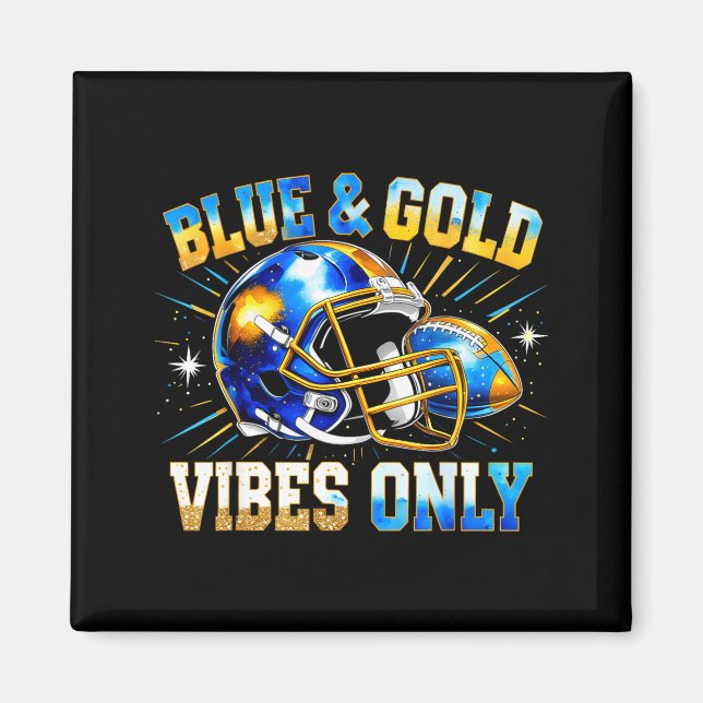 Imã Blue And Gold Vibes Only Football Fan Gift  (Frente)