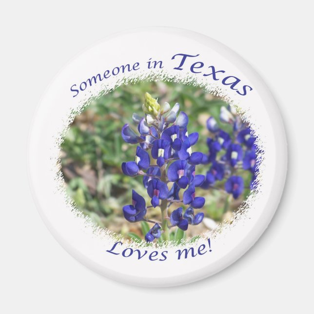 Imã Bluebonnet Alguém no Texas me ama (Frente)