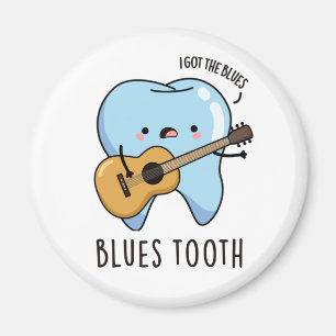 Imã Blues Tooth Dental Music Pun