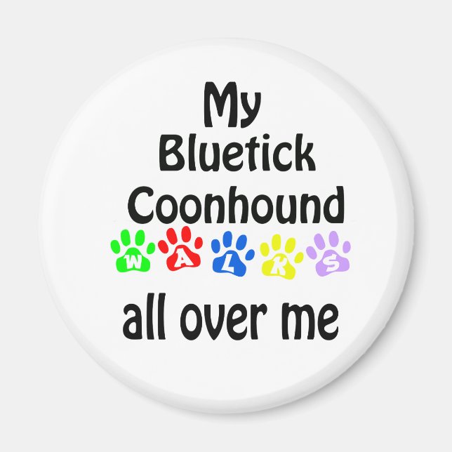 Imã Bluetick Coonhound Walks Design (Frente)