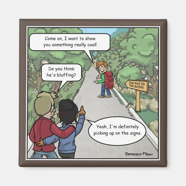 Imã Bluffing Engraçado Magnet (Frente)