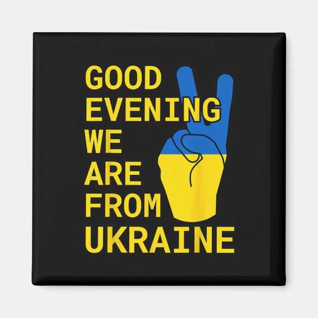 Imã Boa Noite Nós Somos da Ucrânia! (Frente)