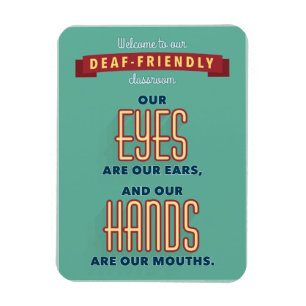 Ímã Boa vinda a nossa sala de aula amigável surda. í