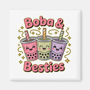 Imã BOBA & Besties Vibes - Perfeito para Boba Tea Love