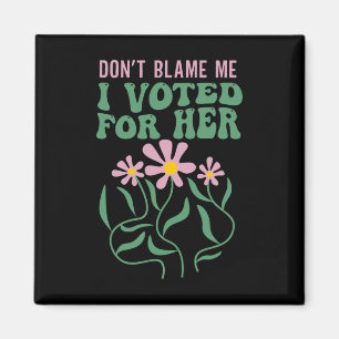 Imã Boho Flowers não me culpem. Votei pelo Anti-T