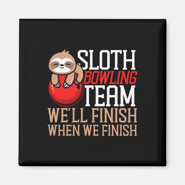 Imã Boliche engraçada, equipe de Boliches de Sloth Slo (Frente)