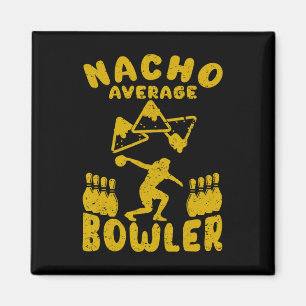 Imã Boliche Engraçado Nacho Média Bowler Cinco De Mayo