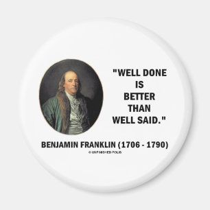 Imã Bom bem cozido de Benjamin Franklin melhor do que