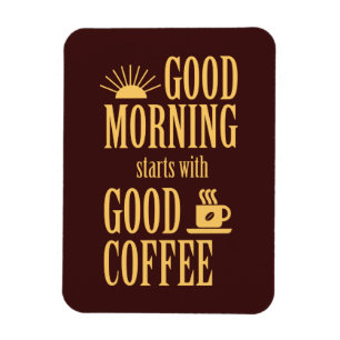 Ímã Bom dia começa com bom café
