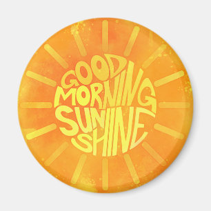 Imã Bom Dia, Sunshine!