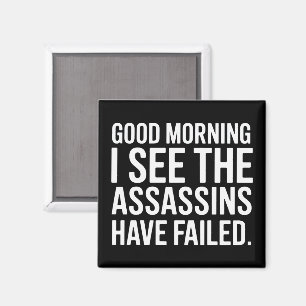 Imã Bom Dia Vejo Que Os Assassinos Falharam Humor