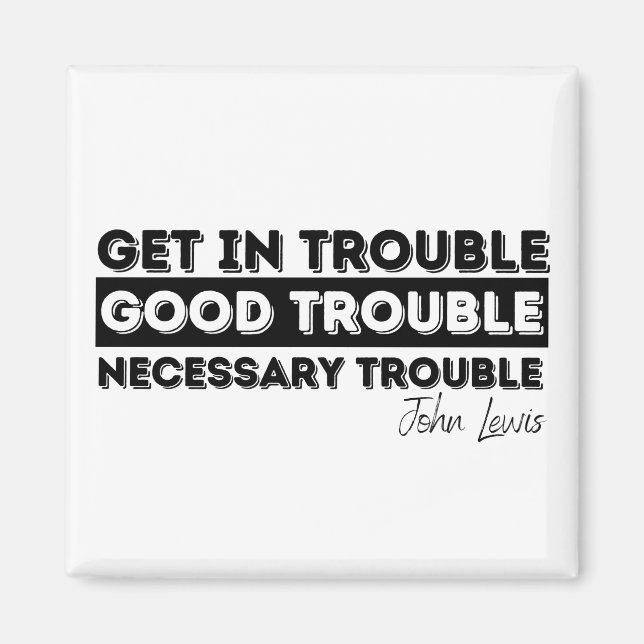 Imã bom trabalho John Lewis (Frente)