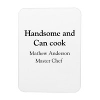 Bonito e pode cozinhar adicionar nome master chef