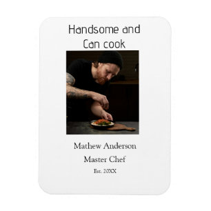 Ímã Bonito e sabe cozinhar adicionar nome master chef