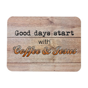 Ímã Bons dias comecem com café e Jesus