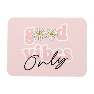 Ímã Bons Vibes Apenas Slogan Hippie dos anos 70