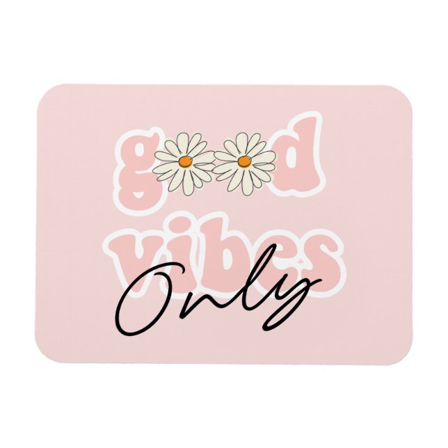 Ímã Bons Vibes Apenas Slogan Hippie dos anos 70 (Horizontal)