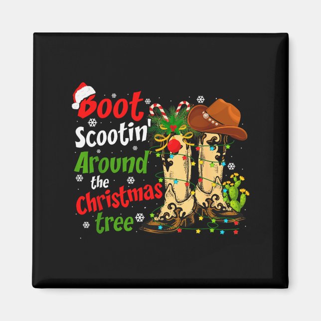 Imã Boot Scootin' Around The Christmas Tree Country We (Frente)