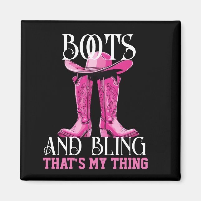 Imã Boots e Bling Rosa Essa é a minha coisa (Frente)