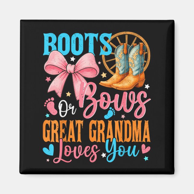 Imã Boots Or Bows Great Grandma Loves You Gender Revea (Frente)
