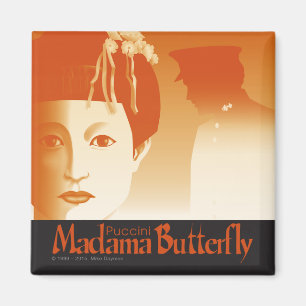 Imã Borboleta de Madama! Ópera