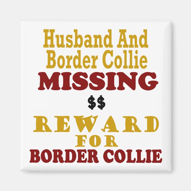 Imã Borda Collie & Husband Ausente Recompensa para Fro (Frente)