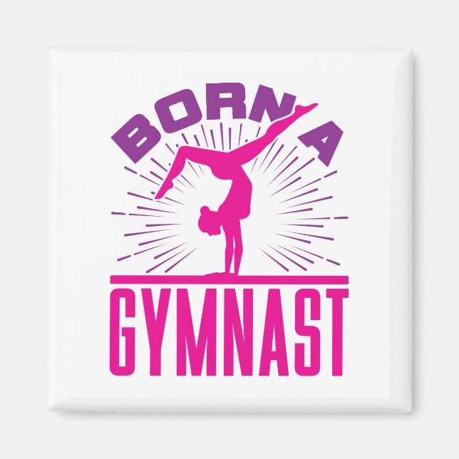 Imã Born a Gymnast Gymnastics Lover (Frente)