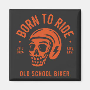 Imã Born to Ride