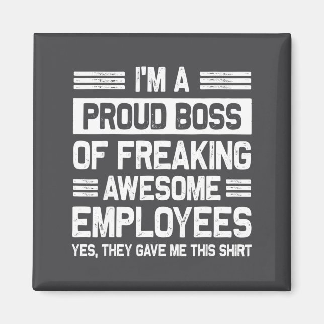 Imã Boss Day Employee Appreciation Office Funny Boss  (Frente)