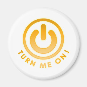 Imã Botão do poder - gire-me sobre