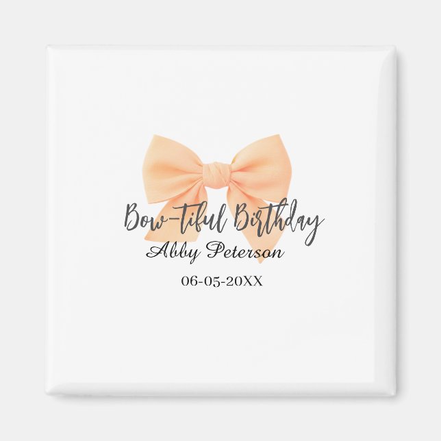 Imã Bow-tiful birthday orange bow name date simple pas (Frente)