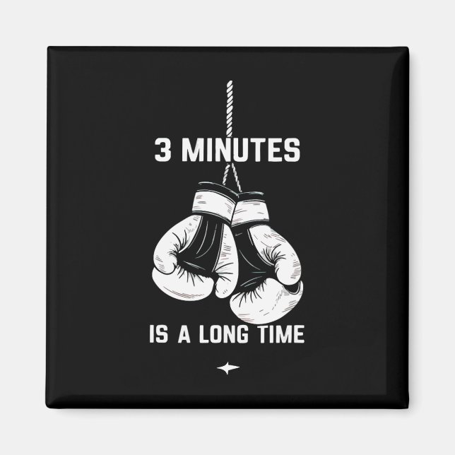 Imã Boxe Kickboxing Boxeador 3 Minutos É Um Longo Temp (Frente)