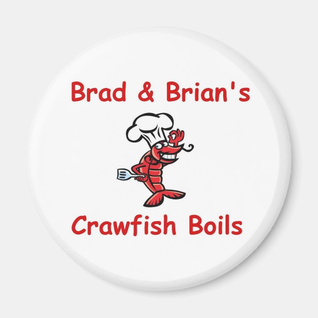 Imã Brad & Brian's Crawfish Boils geladeira magnet (Frente)