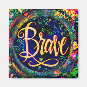 Imã "Brave" Inspirivity ONE WORD Magnet
