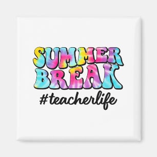 Imã Break Teacher Life Tie Dye No Dia Passado Da Escol