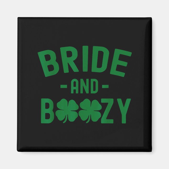 Imã Bride And Boozy Irish St Patrick's Day Funny Shamr (Frente)
