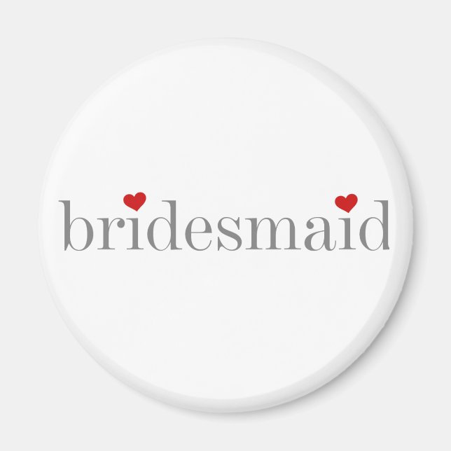 Imã Bridesmaid de Texto da cinza (Frente)