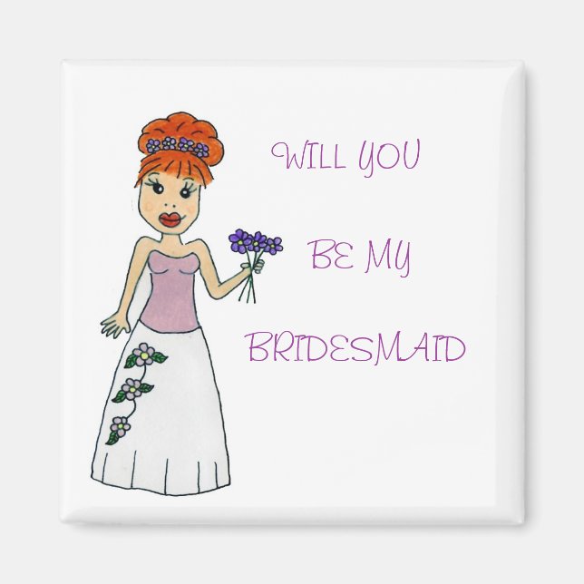 Imã Bridesmaid Magnet (Frente)