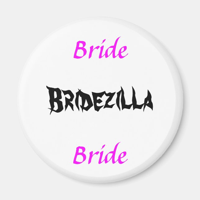 Imã Bridezilla Bride (Frente)