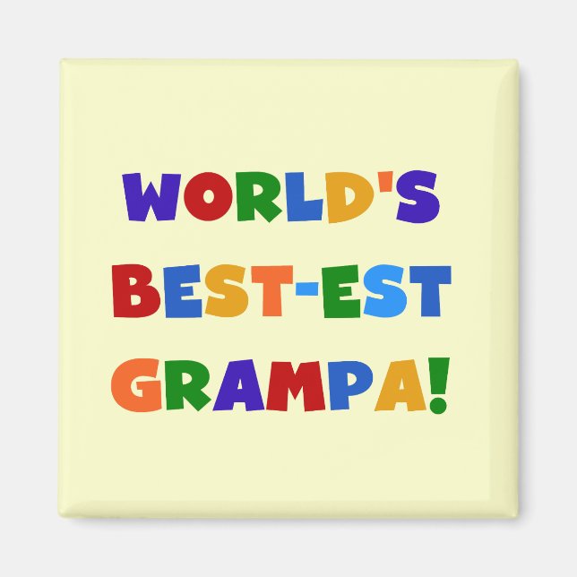 Imã "Bright Colors World's Best Grampa Gifts" (Frente)