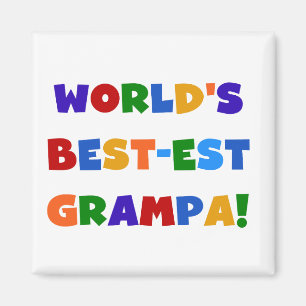 Imã "Bright Colors World's Best Grampa Gifts"