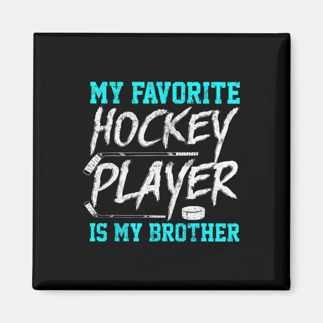 Imã Brincadeira Hockey Tee Brother Novelty Sibling (Frente)