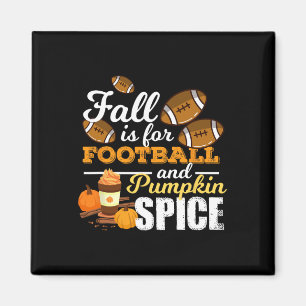 Imã Brincadeira Pumpkin Spice Catite Dom É Para Futebo